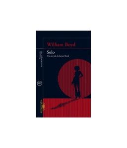 Solo. Una Novela de James Bond