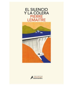 El Silencio y la Cólera