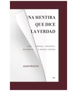 Una Mentira que Dice la Verdad