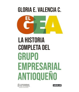 El GEA Historia Completa...