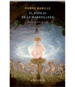 El Espejo de lo Maravilloso