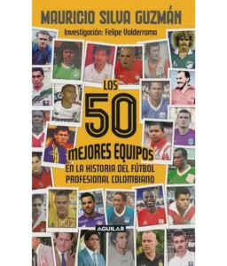 Los 50 Mejores Equipos en...