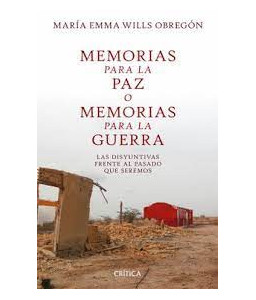 Memorias para la Paz o...