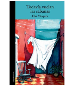Todavía vuelan las sábanas