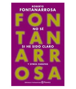 No sé si he Sido Claro