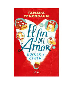 El Fin del Amor Querer y Coger