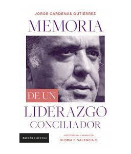 Memorias de un Liderazgo Conciliador