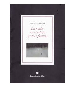 La Noche en el Espejo y Otros Poemas