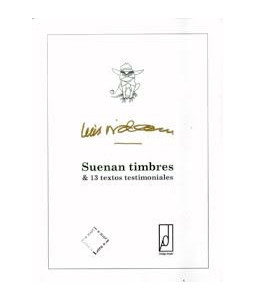 Suenan Timbres y 13 Textos...