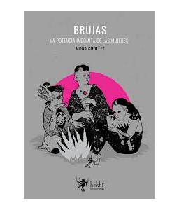 Brujas la Potencia Indómita...