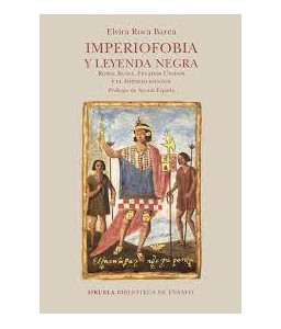 Imperiofobia y Leyenda Negra