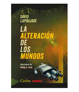 La Alteración de los Mundos