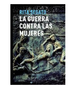 La Guerra Contra las Mujeres