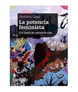 La Potencia Feminista o el...