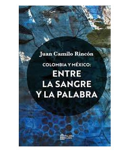 Colombia y México Entre la...