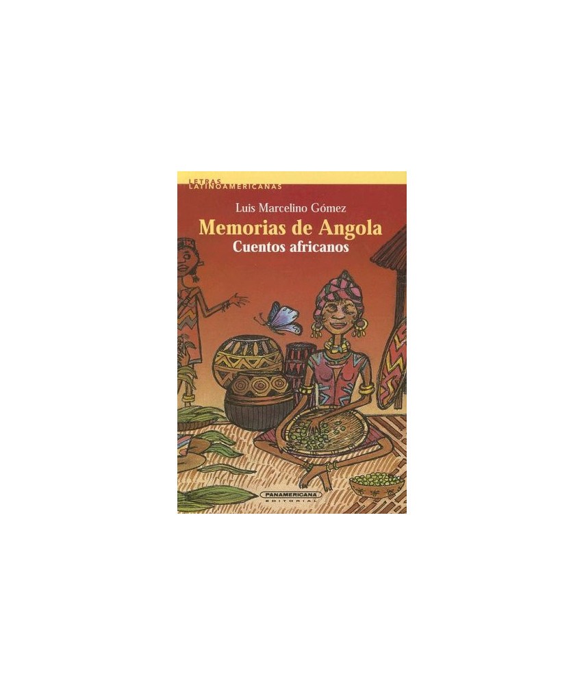 Memorias de Angola Cuentos Africanos