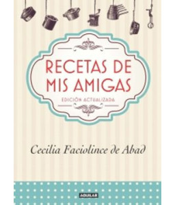 Recetas de mis Amigas
