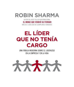 El Líder Que No Tenia Cargo