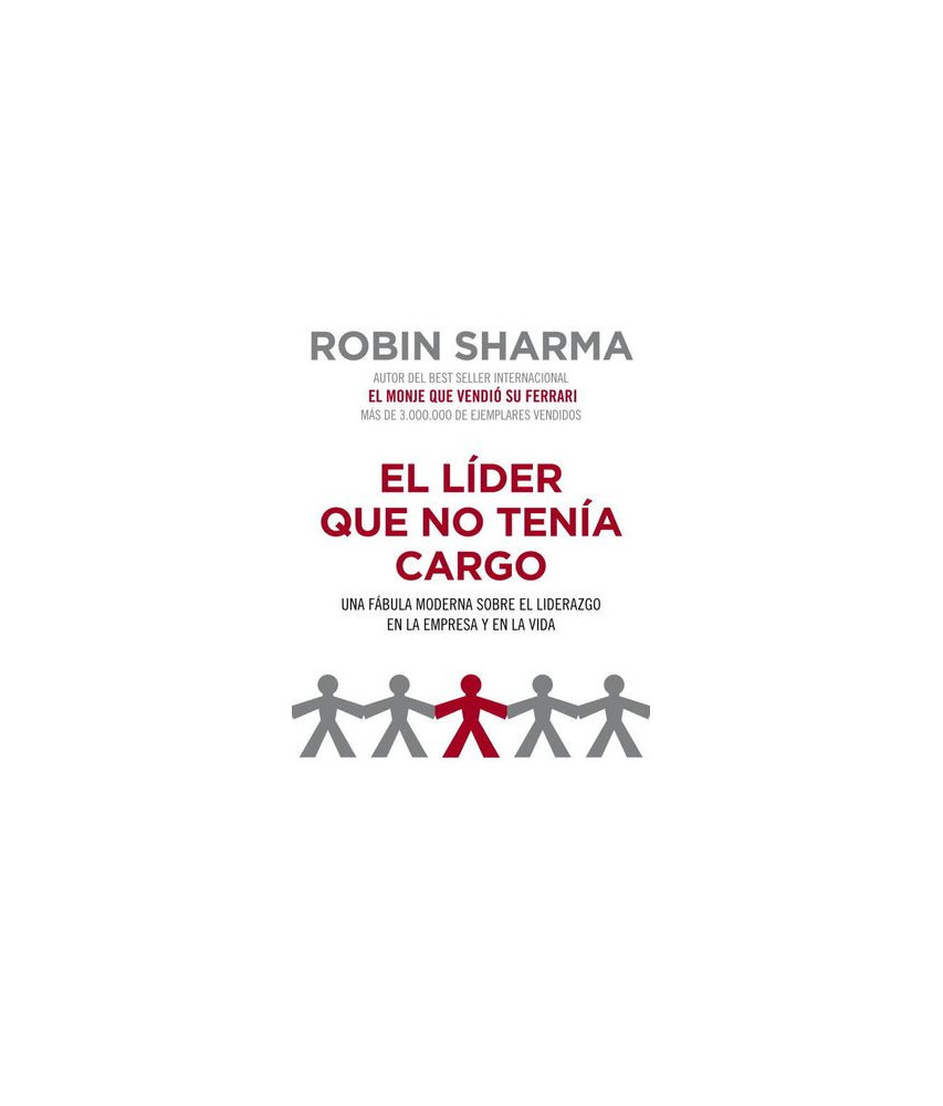 El Líder Que No Tenia Cargo
