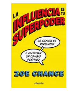 La Influencia es Tu Superpoder