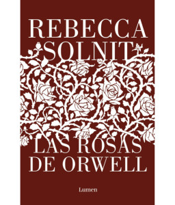 Las Rosas de Orwell