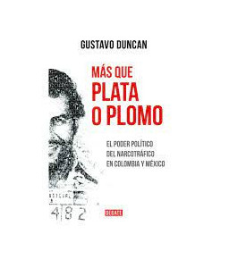 Más que Plata o Plomo