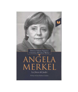 Angela Merkel La Física del...