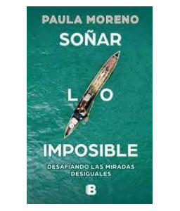Soñar lo Imposible