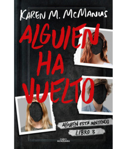 Alguien Ha Vuelto - KAREN M. MCMANUS