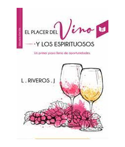 El Placer del Vino y los...