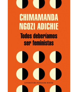 Todos Deberíamos ser Feministas