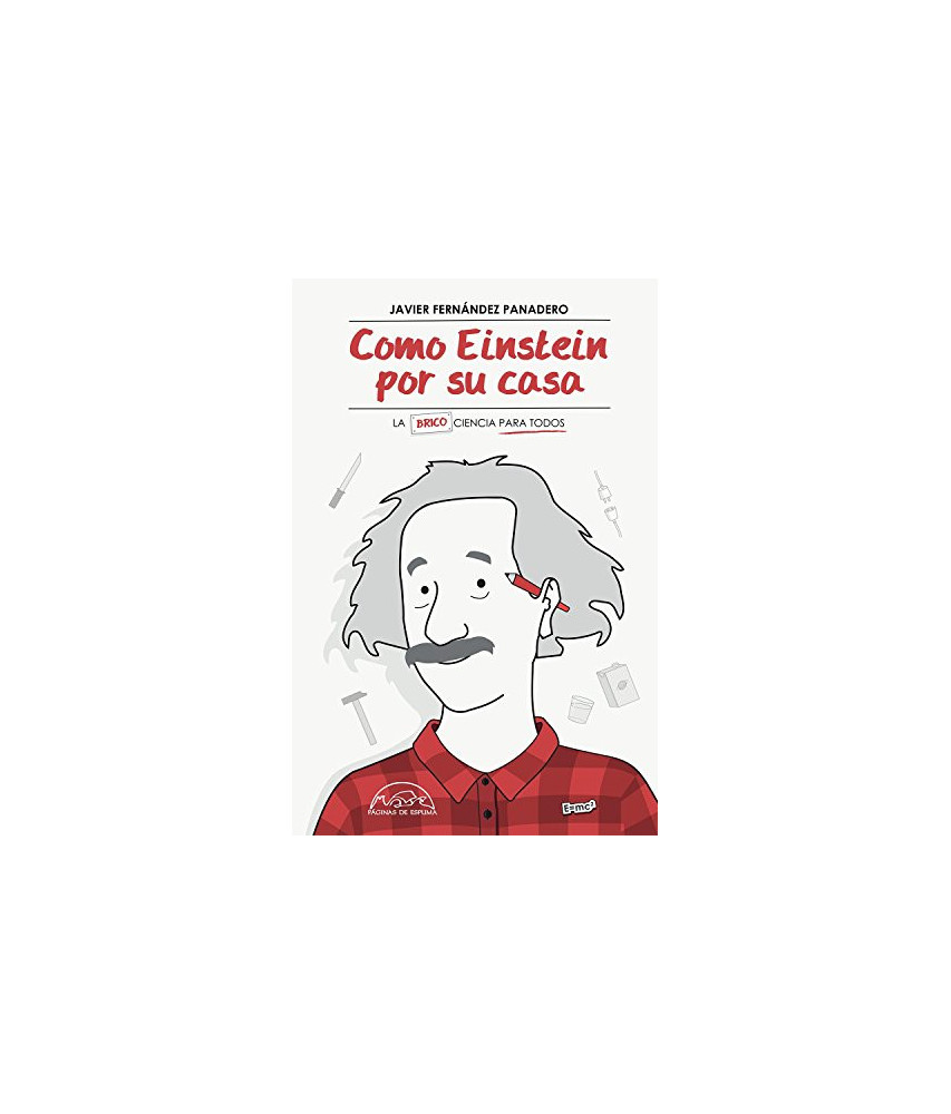 Como Einstein por Su Casa