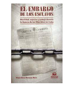El Embargo de los Esclavos