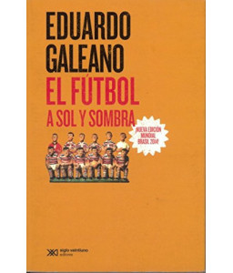 El Fútbol a Sol y Sombra