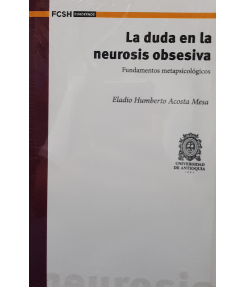 La Duda en la Neurosis Obsesiva