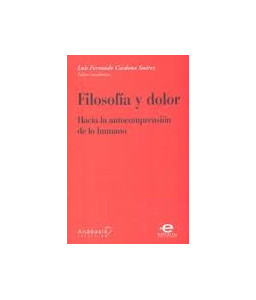 Filosofía y Dolor Hacia la...
