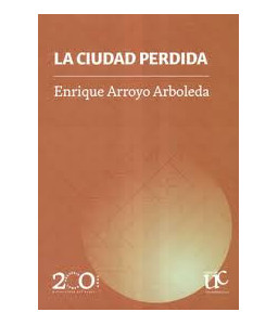 La Ciudad Perdida