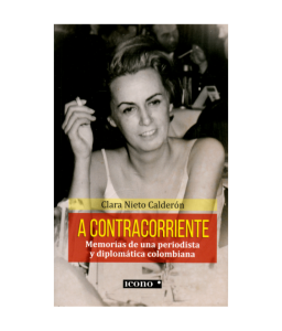 A Contracorriente Memorias de una Periodista