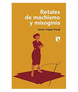 Retales de Machismo y Misoginia