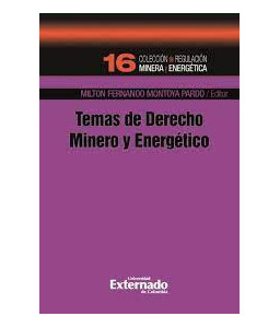 Temas de Derecho Minero y...