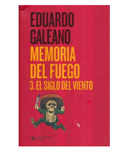 Memoria del Fuego 3 El...