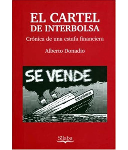 El Cartel de Interbolsa...