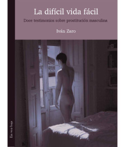 La Difícil Vida Fácil