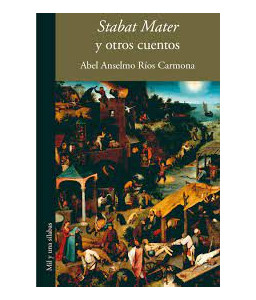 Stabat Mater y Otros Cuentos