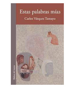 Estas Palabras Mías