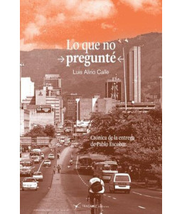 Lo que no Pregunté