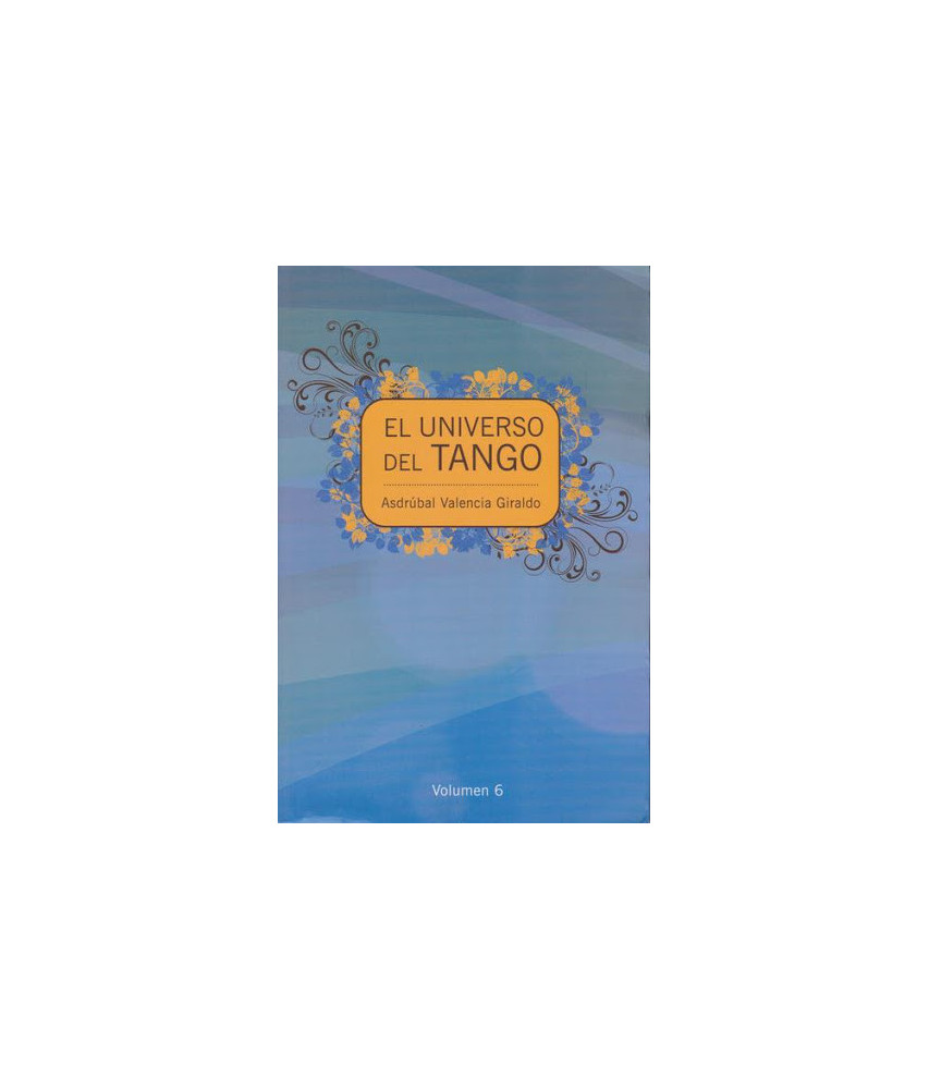 El Universo del Tango Vol. 6