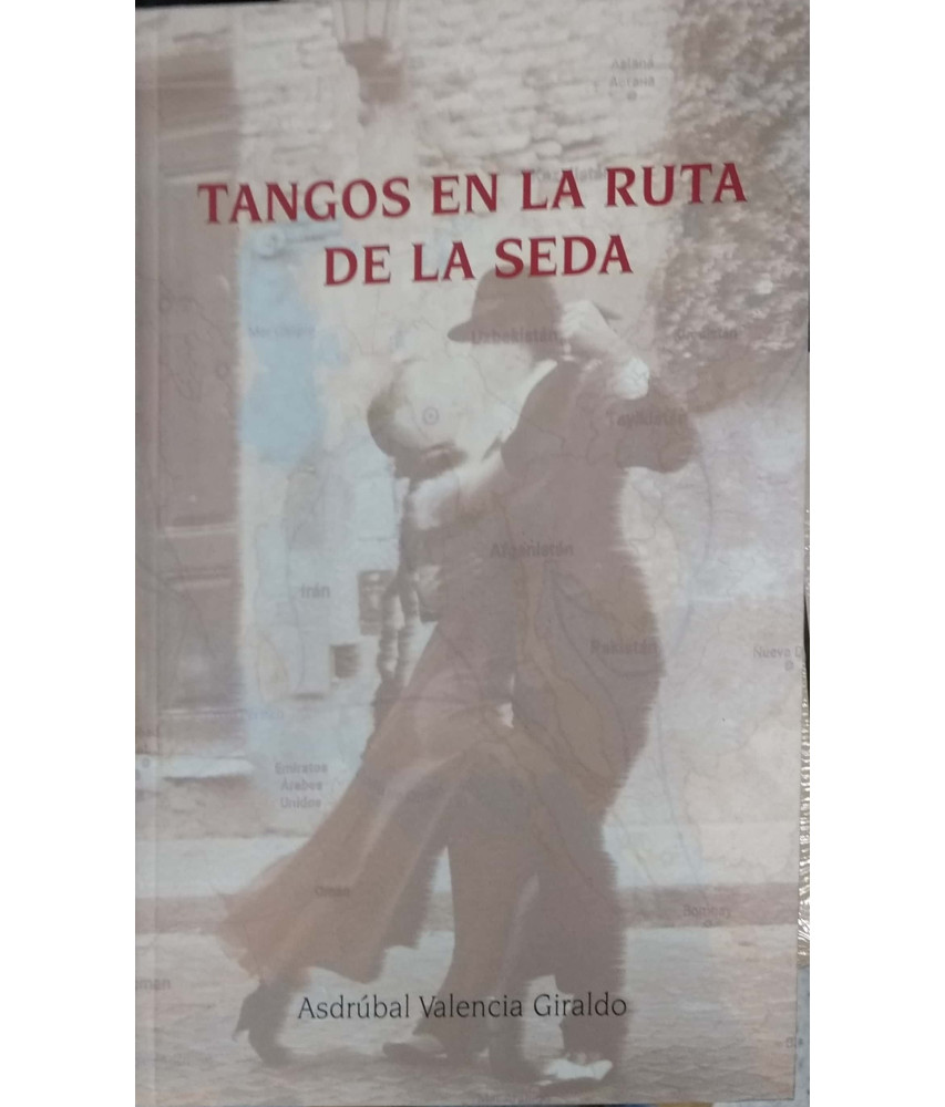 Tango en la Ruta de la Seda