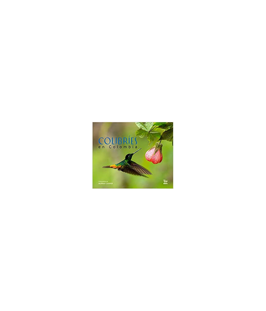 Colibríes en Colombia