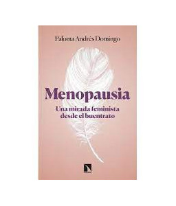 Menopausia una Mirada Feminista Desde el Buentrato
